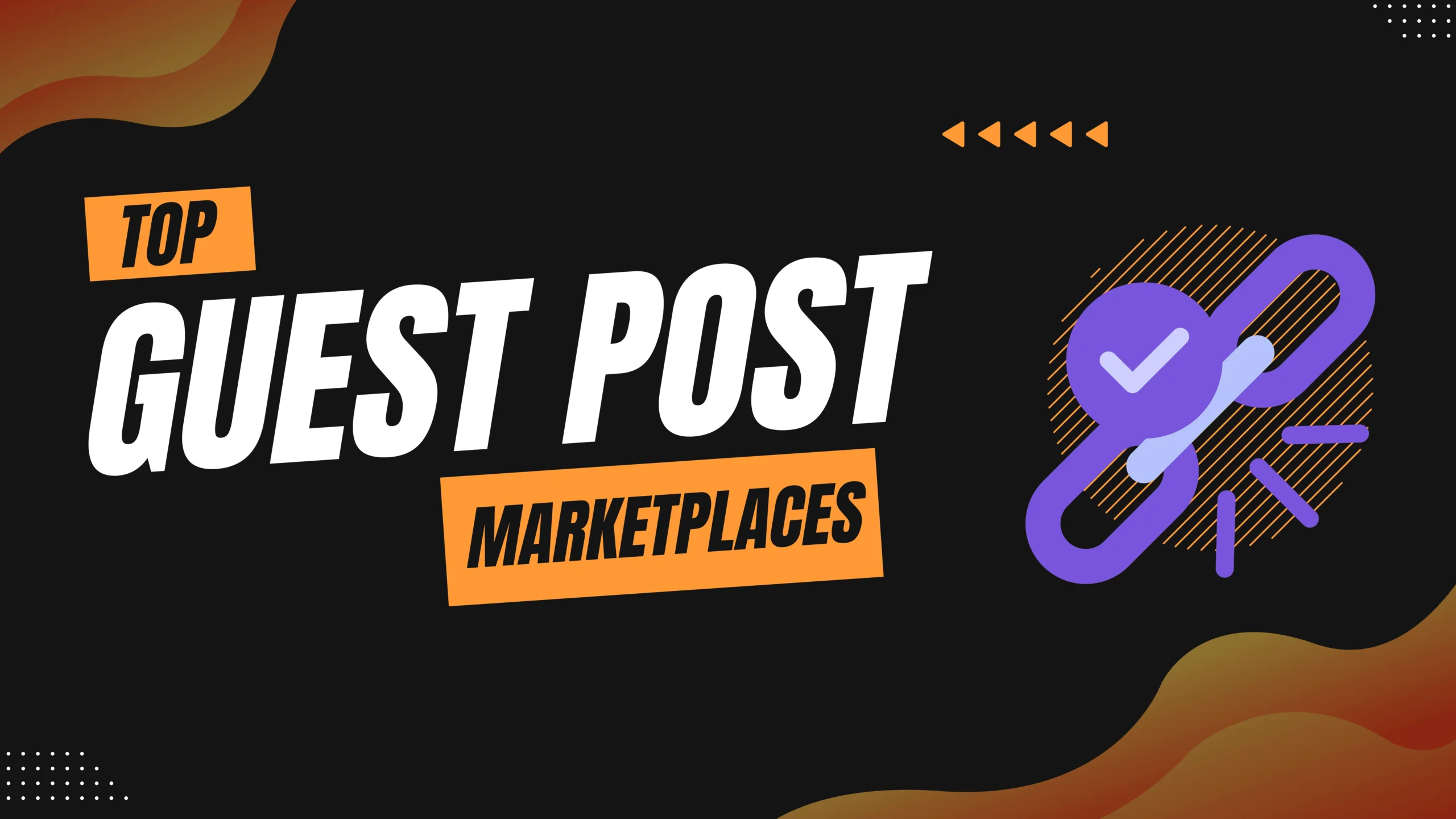 Best Guest Post Marketplace Platforms in 2025: A Practical Ranking for SEO Teams
